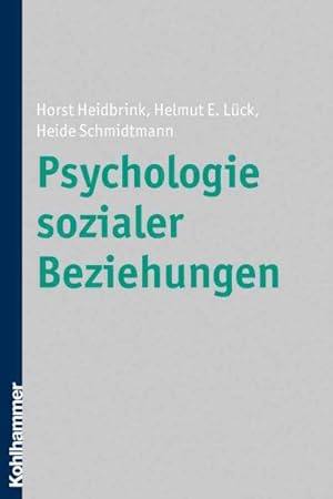 Seller image for Psychologie Sozialer Beziehungen -Language: german for sale by GreatBookPrices