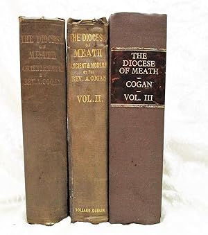 1862 THE DIOCESE OF MEATH, IRELAND History & Genealogy COMPLETE THREE VOLUME SET