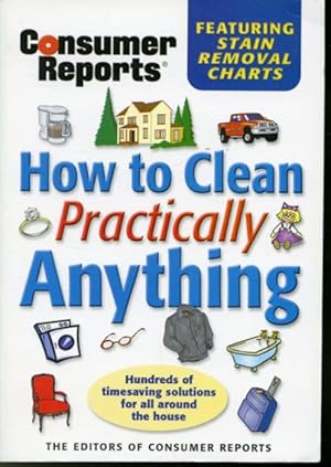 Seller image for How to Clean Practically Anything for sale by Librairie Le Nord