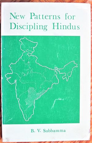 Seller image for New Patterns for Discipling Hindus. The Next Step in Andhra Pradesh, India for sale by Ken Jackson