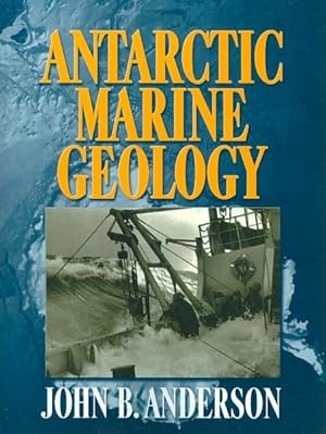 Immagine del venditore per Antarctic Marine Geology venduto da GreatBookPrices