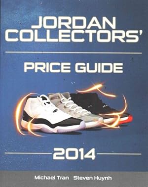 Imagen del vendedor de Jordan Collectors' Price Guide 2014 a la venta por GreatBookPrices