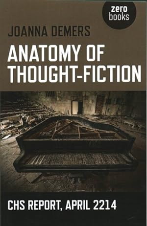 Seller image for Anatomy of Thought-Fiction : CHS Report, April 2214 for sale by GreatBookPrices
