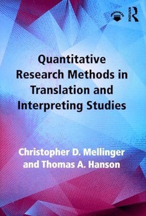 Seller image for Quantitative Research Methods in Translation and Interpreting Studies for sale by GreatBookPrices