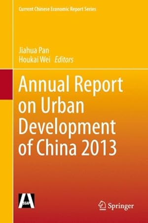 Imagen del vendedor de Annual Report on Urban Development of China 2013 a la venta por GreatBookPrices