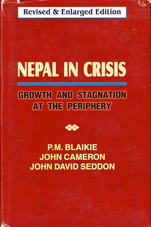 Bild des Verkufers fr Nepal in Crisis: Growth and Stagnation at the Periphery zum Verkauf von Kenneth Mallory Bookseller ABAA