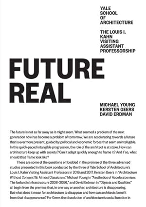 Seller image for Future Real : Kersten Geers, Michael Young, David Erdman for sale by GreatBookPrices
