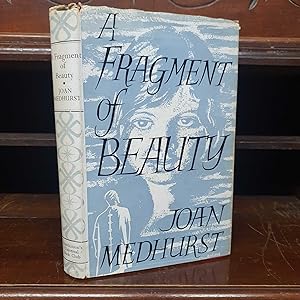 Image du vendeur pour A Fragment of Beauty mis en vente par The Petersfield Bookshop, ABA, ILAB