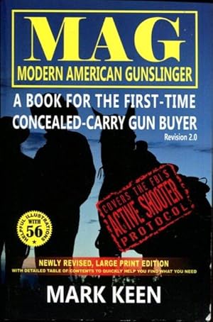 Modern American Gunslinger: A book for the first-time concealed-carry gun buyer
