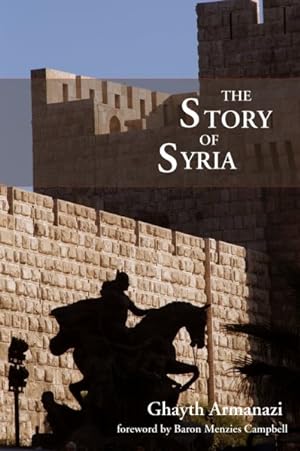 Seller image for Story of Syria for sale by GreatBookPrices