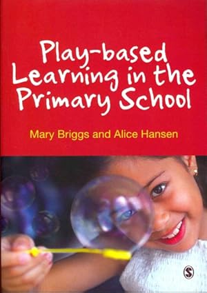 Seller image for Play-based Learning in the Primary School for sale by GreatBookPrices