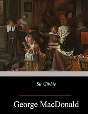 Seller image for Sir Gibbie for sale by GreatBookPrices