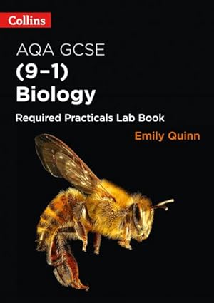 Image du vendeur pour Aqa Gsce Biology (9-1) Required Practicals Lab Book mis en vente par GreatBookPrices