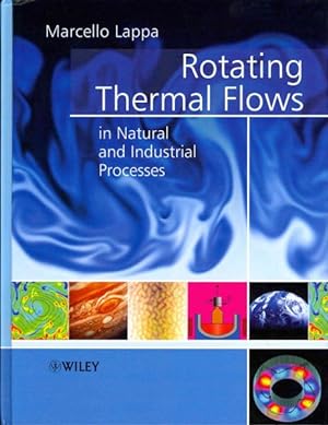 Image du vendeur pour Rotating Thermal Flows in Natural and Industrial Processes mis en vente par GreatBookPrices