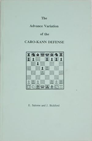 Bild des Verkufers fr The Advance Variation of the Caro-Kann Defense zum Verkauf von Powell's Bookstores Chicago, ABAA