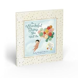 Seller image for The Wonderful Things You Will Be (Hardcover) for sale by Grand Eagle Retail