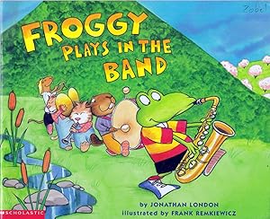 Image du vendeur pour Froggy Plays in the Band mis en vente par Kayleighbug Books, IOBA