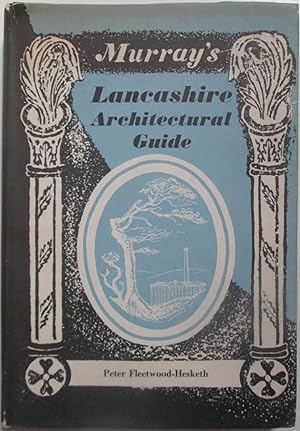 Imagen del vendedor de Murray's Lancashire Architectural Guide a la venta por Mare Booksellers ABAA, IOBA