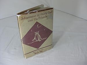 ADVENTURES OF HOOTY OWL AND HIS FRIENDS (Signed)