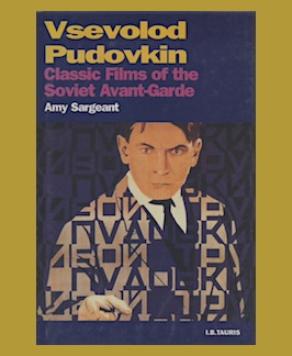 Imagen del vendedor de Vsevolod Pudovkin: Classic Films of the Soviet Avant-Garde. a la venta por Jeff Maser, Bookseller - ABAA