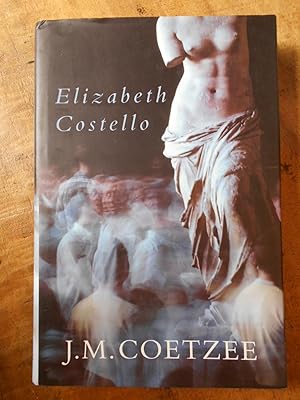 Seller image for ELIZABETH COSTELLO: Eight Lessons for sale by Uncle Peter's Books