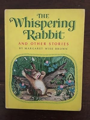 Bild des Verkufers fr The Whispering Rabbit and other stories Weekly Reader Children's Book Club zum Verkauf von Antiquariaat Digitalis