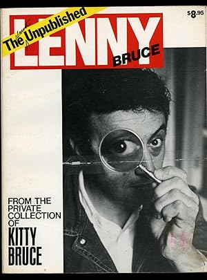 THE ALMOST UNPUBLISHED LENNY BRUCE - From the Private Collection of Kitty Bruce