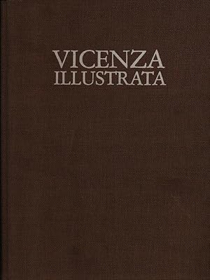 Imagen del vendedor de Vicenza Illustrata a la venta por Miliardi di Parole