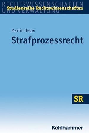 Bild des Verkufers fr Strafprozessrecht (SR-Studienreihe Rechtswissenschaften) zum Verkauf von unifachbuch e.K.