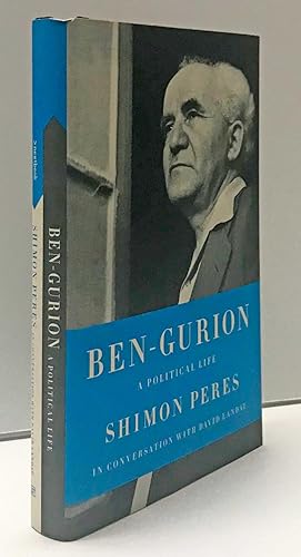 Ben-Gurion: A Political Life (Jewish Encounters Series)