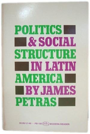 Bild des Verkufers fr Politics and Social Structure in Latin America zum Verkauf von PsychoBabel & Skoob Books