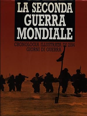 Immagine del venditore per La Seconda Guerra Mondiale venduto da Miliardi di Parole