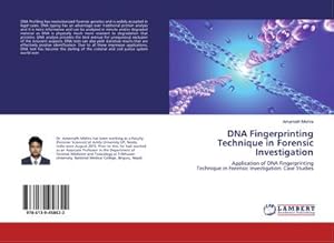 Seller image for DNA Fingerprinting Technique in Forensic Investigation : Application of DNA Fingerprinting Technique in Forensic Investigation: Case Studies for sale by AHA-BUCH GmbH