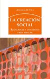 Imagen del vendedor de CREACION SOCIAL,LA a la venta por Agapea Libros