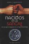 Seller image for Nacidos en la sangre: Los secretos perdidos de la francmasonera for sale by Agapea Libros