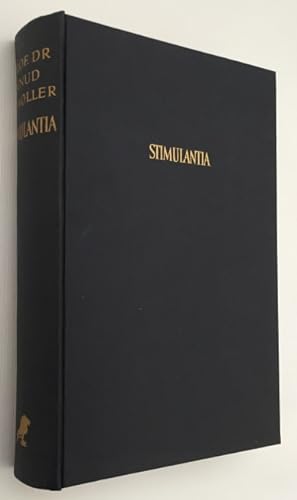 Seller image for Stimulantia. Genotmiddelen en narcotica for sale by Antiquariaat Clio / cliobook.nl