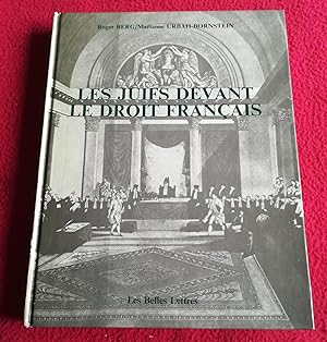 Seller image for LES JUIFS DEVANT LE DROIT Franais - LEGISLATION ET JURISPRUDENCE FIN 19 SIECLE A NOS JOURS for sale by LE BOUQUINISTE