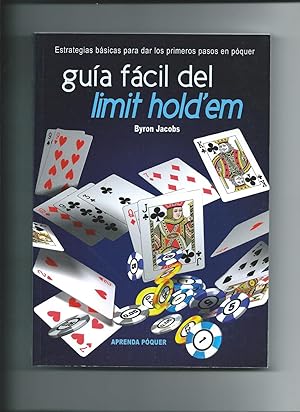 Guía Fácil Del Limit Hold`em (Aprenda Poquer (alea))