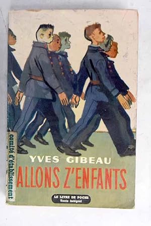 Image du vendeur pour Allons Z'enfants mis en vente par Alcan Libros