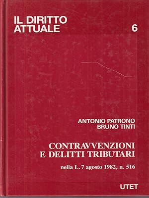 Seller image for Contravvenzioni E Delitti Tributari for sale by Miliardi di Parole