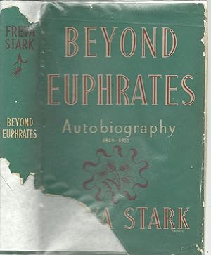 Imagen del vendedor de Beyond Euphrates Autobiography 1928-1935 a la venta por Salusbury Books