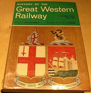 Imagen del vendedor de History of the Great Western Railway. Vol Two - 1863 - 1921 a la venta por powellbooks Somerset UK.