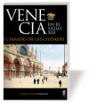 Seller image for VENECIA EN EL SIGLO XIX EL PARAISO DE LAS CIUDADES for sale by Agapea Libros