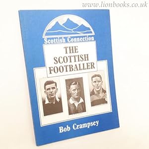 Imagen del vendedor de The Scottish Footballer a la venta por Lion Books PBFA