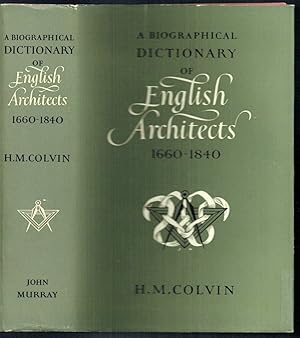 A Bibliographical Dictionary of English Architects 1660 - 1840.