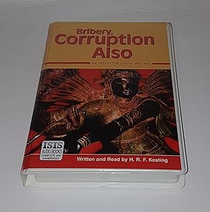 Imagen del vendedor de Bribery, Corruption Also - An Inspector Ghote Mystery - Complete and Unabridged on 8 Audio Cassettes a la venta por CURIO