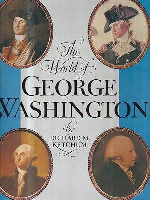 Seller image for The World Of George Washington for sale by Miliardi di Parole