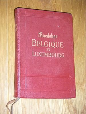 Belgique et Luxembourg. Manuel du Voyageur