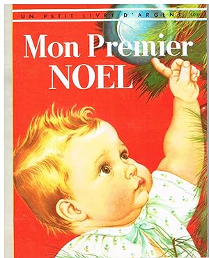 Seller image for Un petit livre d'argent : Mon premier Nol for sale by Librairie l'Aspidistra