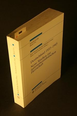 Imagen del vendedor de Deutschland 1933-1945. Neue Studien zur nationalsozialistischen Herrschaft. a la venta por Steven Wolfe Books